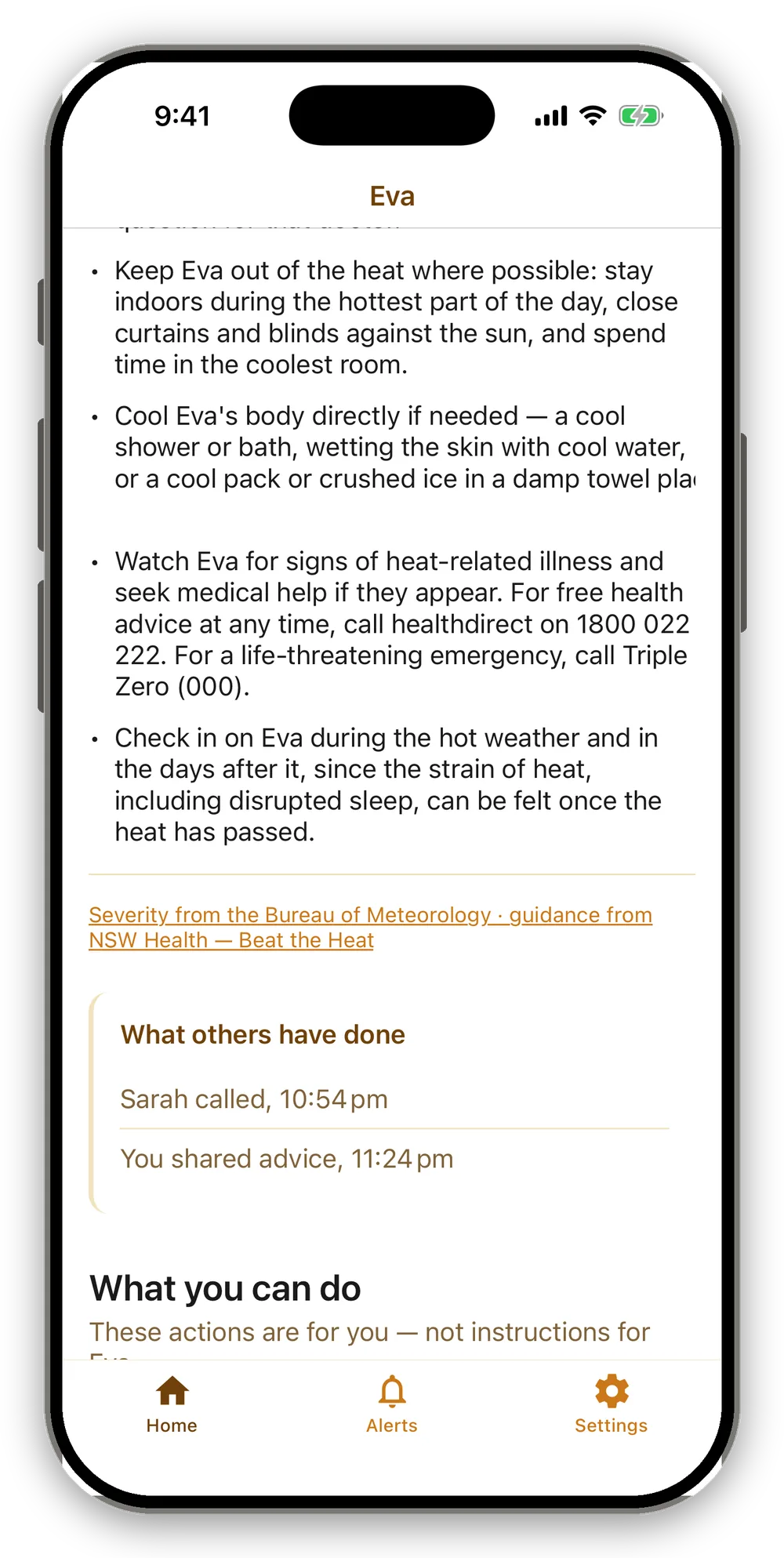 Recommended actions, followed by a quiet source line attributing the severity to the Bureau of Meteorology and the guidance to NSW Health, then a "What others have done" section listing "Sarah called, 10:54pm" and "You shared advice, 11:24pm".